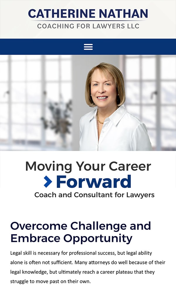 Mobile Friendly Law Firm Webiste for Catherine Nathan Coaching for Lawyers LLC